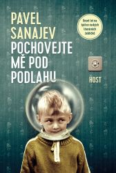 Pochovejte mě pod podlahu - Pavel Vladimirovič Sanajev - Životopisné romány Pochovejte mě pod podlahu