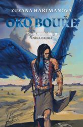 Oko bouře - Zuzana Hartmanová - Fantasy Oko bouře