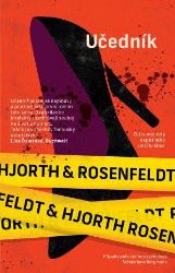 Učedník - Hans Rosenfeldt,Michael Hjorth - Severské detektivky Učedník