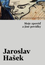 Moje zpověď a jiné povídky Moje zpověď a jiné povídky