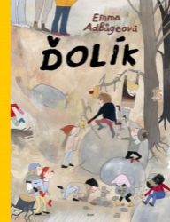 Ďolík - Emma Adbage - Pohádky pro děti Ďolík