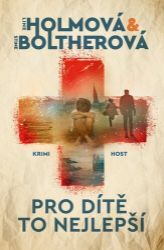 Pro dítě to nejlepší Pro dítě to nejlepší