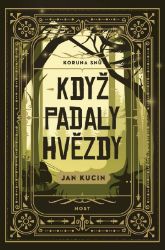 Když padaly hvězdy Když padaly hvězdy