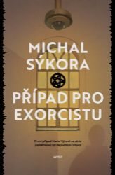 Případ pro exorcistu - Michal Sýkora - České a slovenské detektivky Případ pro exorcistu