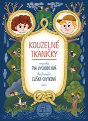 Kouzelné tkaničky Kouzelné tkaničky