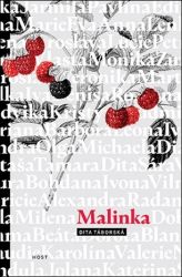 Malinka - Dita Táborská - Česká a slovenská beletrie Malinka