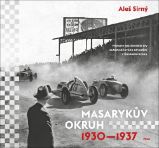 Masarykův okruh 1930-1937 Masarykův okruh 1930-1937