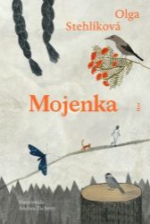 Mojenka - Olga Stehlíková - Beletrie pro děti a mládež Mojenka