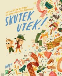 Skutek utek! - Irena Hejdová - Vtipné knihy pro děti Skutek utek!