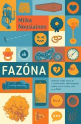 Fazóna - Miika Nousiainen - Světová beletrie Fazóna