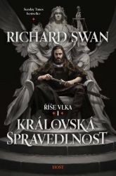 Královská spravedlnost - Richard Swan - Fantasy Královská spravedlnost
