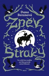 Zpěv straky - Dana Beranová - Česká a slovenská fantasy Zpěv straky