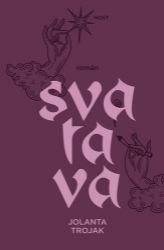 Svatava - Jolanta Trojak - Duchovní teorie Svatava