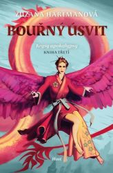 Bouřný úsvit - Zuzana Hartmanová - Česká a slovenská fantasy Bouřný úsvit