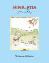Nina a Eda jdou na ryby Nina a Eda jdou na ryby
