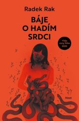 Báje o hadím srdci - Radek Rak - Fantasy, sci-fi Báje o hadím srdci