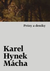 Prózy a deníky Prózy a deníky