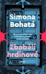 Zbabělí hrdinové Zbabělí hrdinové