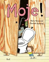 Moje! Moje!