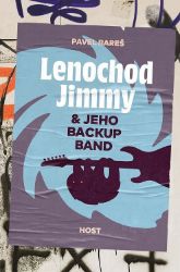 Lenochod Jimmy &&nbsp;jeho backup band