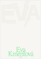 Eva Kmentová Eva Kmentová