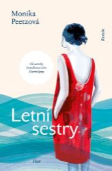 Letní sestry - Monika Peetz - Světová beletrie Letní sestry