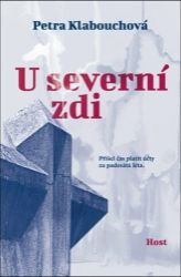 U severní zdi - Petra Klabouchová - České a slovenské detektivky U severní zdi