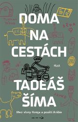 Doma na cestách - Mezi slony Konga a pouští Arábie