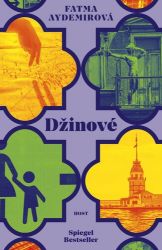 Džinové - Fatma Aydemir - Světová beletrie Džinové
