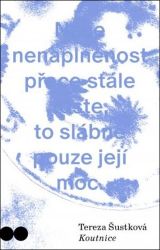 Koutnice - Tereza Šustková - Poezie a básně Koutnice