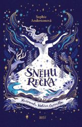 Sněhurečka - Sophie Anderson - Pohádky pro děti Sněhurečka