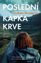 Poslední kapka krve - Graham Masterton - Světové detektivky Poslední kapka krve