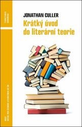 Krátký úvod do literární teorie Krátký úvod do literární teorie