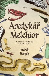 Apatykář Melchior a záhada chrámu svatého Olafa