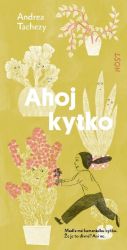 Ahoj kytko Ahoj kytko