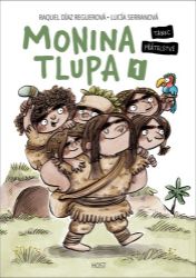 Monina tlupa 1 - Tanec přátelství Monina tlupa 1 - Tanec přátelství