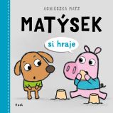 Matýsek si hraje Matýsek si hraje