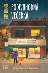 Podivuhodná večerka - Kim Hojon - Romány Podivuhodná večerka
