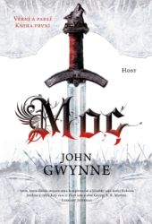 Moc - John Gwynne - Fantasy Moc