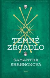Temné zrcadlo Temné zrcadlo