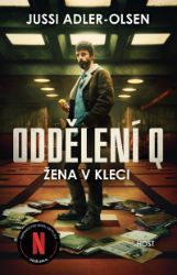 Žena v kleci (filmová obálka) - Jussi Adler-Olsen - Severské detektivky Žena v kleci (filmová obálka)