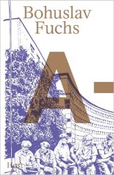 Bohuslav Fuchs A-Ž Bohuslav Fuchs A-Ž