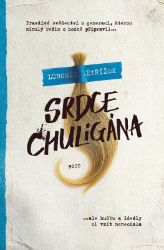 Srdce chuligána Srdce chuligána
