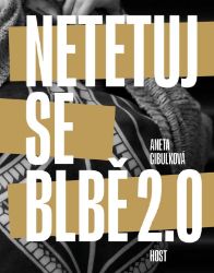 Netetuj se blbě 2.0