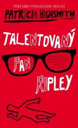 Talentovaný pan Ripley - Patricia Highsmith - Thrillery Talentovaný pan Ripley