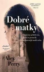 Dobré matky - Ženy, které položily mafii Dobré matky - Ženy, které položily mafii