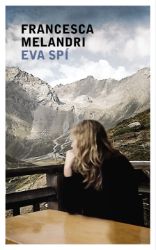 Eva spí - Francesca Melandri - Romány Eva spí