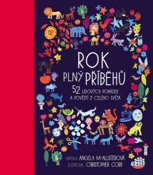 Rok plný příběhů - 52 lidových pohádek a pověstí z celého světa Rok plný příběhů - 52 lidových pohádek a pověstí z celého světa