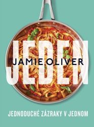Jamie Oliver: Jeden - Jamie Oliver - Kuchařky a nápoje Jamie Oliver: Jeden