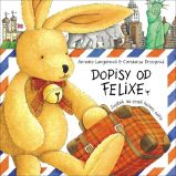 Dopisy od Felixe - Zajíček na cestě kol Dopisy od Felixe - Zajíček na cestě kol